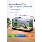 Alion Aquaclip LED Akvaryum Aydınlatma 30 cm