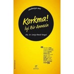 Elma Yayınevi Korkma! İyi Bir Annesin