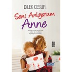 Enda Yayıncılık Seni Anlıyorum Anne Dilek Cesur Yazılı 256 Sayfa Normal Boy Kitap