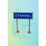 Aysluka Minyatür İstanbul Şehir Tabelası, İstanbul İl Sınırı Tabelası