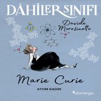 TeknoKapsül Dahiler Sınıfı: Marie Curie - Atom Kadın