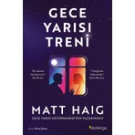 Domingo Yayınevi Gece Yarısı Treni - Matt Haig