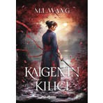 Beta Byou Kaigen'in Kılıcı - M. L. Wang