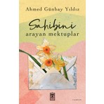 Timaş Yayınları Sahibini Arayan Mektuplar - Ahmet Günbay Yıldız Türkçe Basım Normal Boy Roman