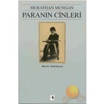 Metis Yayınları Murathan Mungan Paranın Cinleri Metis Yayıncılık Normal Boy Cilt Durumu Edebiyat Kitabı