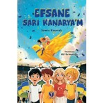 Asa Store Efsane Sarı Kanarya'm
