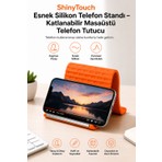 ShinyTouch Esnek Silikon Telefon Standı – Katlanabilir Masaüstü Telefon Tutucu
