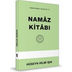 Hakikat Kitabevi Namaz Kitabı Hüseyin Hilmi Işık Ehl-i Sünnet İtikadı ve Namaz Bilgileri İçeren 353 Sayfa