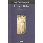 Yapı Kredi Yayınları Havada Bulut - Sait Faik Abasıyanık Yapı Kredi Sanat  Cilt Durumu