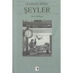 Şeyler - Georges Perec