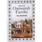 Nesil Yayınları Resimli Osmanlı Tarihi - Yavuz Bahadıroğlu Ciltli Kitap 541 Sayfa Eğitim Kaynağı