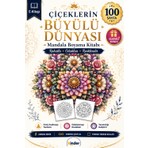 Çiçeklerin Büyülü Dünyası Mandala Boyama Kitabı