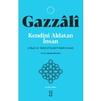 Ketebe Yayınları Kendini Aldatan İnsan - İmam Gazzâlî