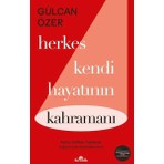 Kronik Kitap Herkes Kendi Hayatının Kahramanı