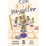 İlk Genç Timaş Çok Şık Hayaller -Ergün Kazanır