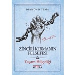 Mitra Yayınları Zinciri Kırmanın Felsefesi