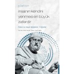 Destek Yayınları Platon - İnsanın Kendini Yenmesi En Büyük Zaferdir Platon’un Hayat Değiştiren 7 Öğretisi