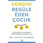 Diyojen Yayıncılık Kendini Regüle Eden Çocuk - Stuart Shanker