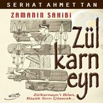  Zülkarneyn (Zamanın Sahibi)