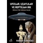 Wizart Yayınları Ufolar, Uzaylılar ve Reptilian Irk