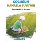Çocuğum Namazla Büyüyor Beka Yayınları Rumeysa Küçük Koyuncu