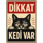 Lucena Retro Dikkat Kedi Var Metal Uyarı Tabelası Dekoratif Kapı Bahçe Duvar Levhası