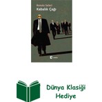 Metis Yayınları Kabalık Çağı + Dünya Klasiği Hediye