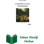 Can Yayınları Candide Ya Da Iyimserlik + Dünya Klasiği Hediye