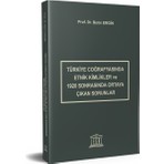 Legal Yayıncılık Türkiye Coğrafyasında Etnik Kimlikler ve 1920 Sonrasında Ortaya Çıkan Sorunlar