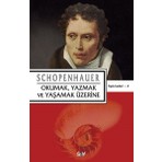 Say Arthur Schopenhauer Okumak Yazmak Ve Yaşamak Üzerine Kitabı 2015 Yayın Tarihli Ciltsiz Normal Boy