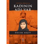  Lilith'den Malala'ya Kadının Adı Var