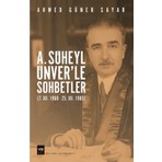 Ötüken Neşriyat A. Süheyl Ünver’le Sohbetler - Ahmed Güner Sayar Ciltsiz 559 Sayfa Türkçe Yayın