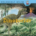 Lisinya Dinozorlar Eğlenceli Bilim