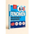 Fenomen Yayıncılık Fenomen 6.Sınıf 6AB Din Kültürü Ve Ahlak Bilgisi Soru Bankası (Maarif Modele Uygun Bağlam Temelli)
