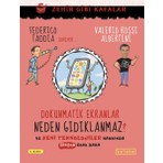 Ketebe Çocuk Dokunmatik Ekranlar Neden Gıdıklanmaz?