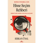 Kronik Kitap Hisse Seçim Rehberi - Şirketleri Doğru Okuyan Kazanır - Serkan Ünal