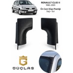 Güçlas Renault Clio 2 / Symbol Ön Cam Üst Köşe Plastiği Sağ Sol Takım 1998–2005 - Clio Iı - Clio Symbol Ön Cam Köşe Parçası