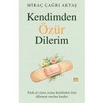 İndigo Kitap Kendimden Özür Dilerim - Miraç Çağrı Aktaş