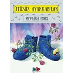 Vakvak Yayınları Mevlana İdris'in Ütüsüz Ayakkabılar Masal & Öykü Kitabı 120 Sayfa Türkçe 3-6 Yaş İçin
