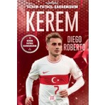 Dokuz Çocuk Yayınları Kerem - Benim Futbol Kahramanım