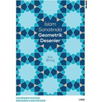 İslam Sanatında Geometrik Desenler - Eric Broug
