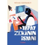Tudem Yayın Grubu Yapay Zekanın Isyanı