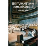 TeknoKapsül Eski Yunanistan ve Roma Hikâyeleri