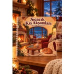 Z&R Craft Sıcacık Kış Akşamları Yetişkin Boyama Kitabı - Cozy Kış Temalı Boyama Kitabı - 20X20 Ölçü - 30 Görsel