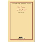  Uyanış Teması Üzerine Derinlemesine Düşünceler