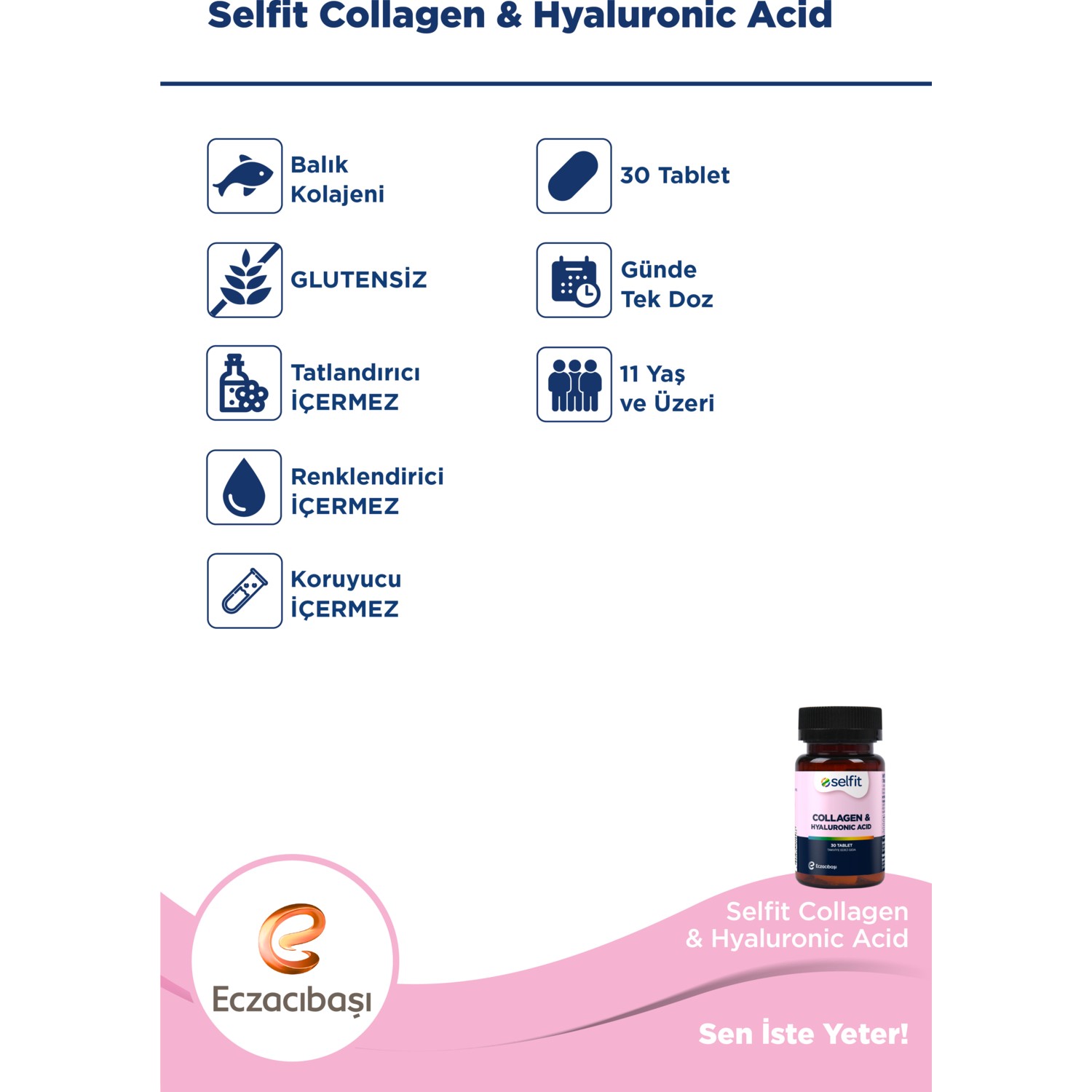 Selfit Collagen & Hyaluronic Acid Tablet 30 Tablet Fiyatı