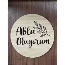 Ceo Design Abla Oluyorum Ahşap Anı Diski Bebek Fotoğraf Çekimleri