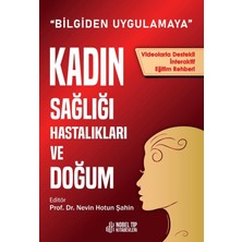 Kadın Sağlığı Hastalıkları ve Doğum