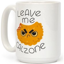 Bexdore Beni Bırak Calzone Kupa Ingilizce Kupa