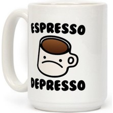 Bexdore Espresso Depresso Kahve Kupa Ingilizce Kupa